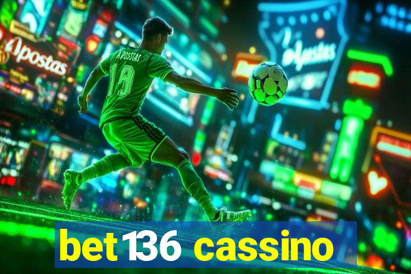 bet136 cassino